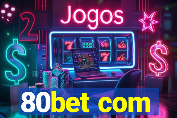 80bet com